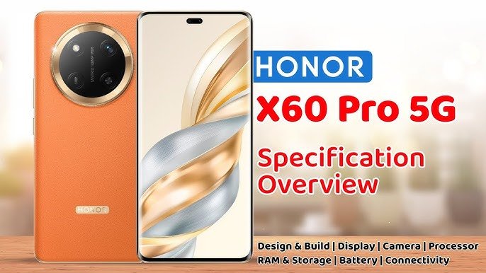 Honor X60 Plus 5G एक शानदार डिस्प्ले, दमदार बैटरी के साथ आया सबका होश उड़ाने, जाने इसकी कीमत